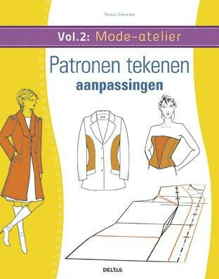 mode-atelier vol.2: Patronen tekenen - aanpassingen