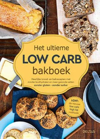 het ultieme low carb bakboek