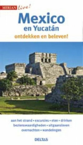 reisgids Merian live: Mexico en Yucat&aacute;n