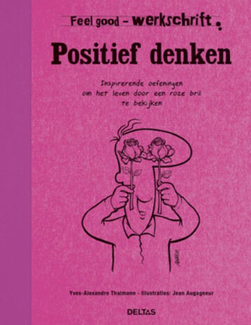 feel good werkschrift - positief denken
