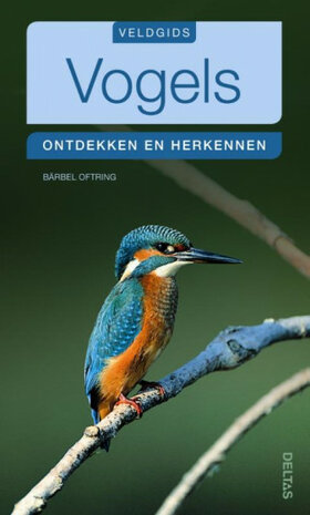 veldgids Vogels - ontdekken en herkennen
