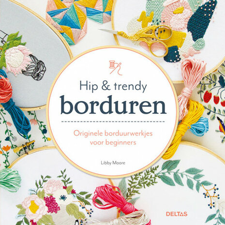 hip &amp; trendy borduren borduurwerkjes voor beginners