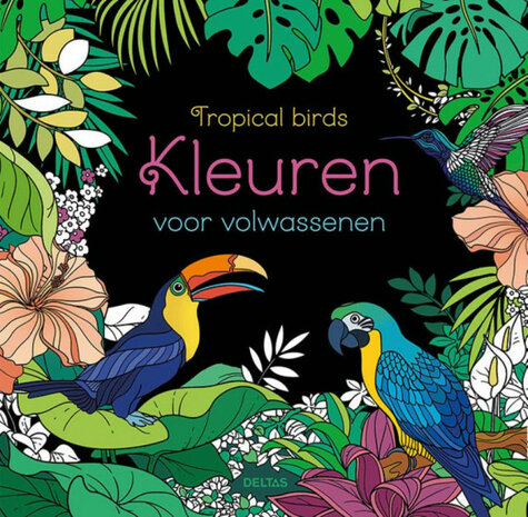 Tropical birds kleuren voor volwassenen