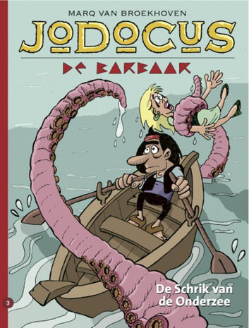 Jodocus de barbaar 03 | de schrik van de onderzee