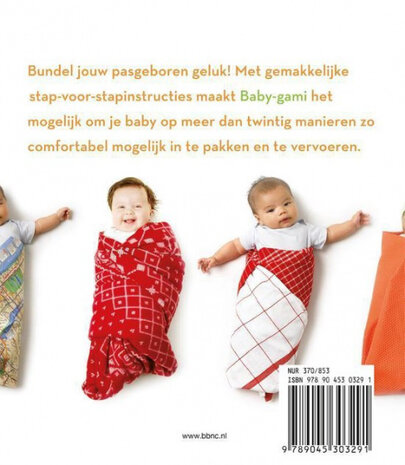 A. Sarvady baby-gami: baby wrapping voor beginners