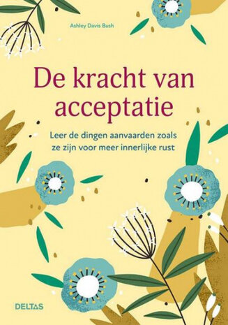 De kracht van acceptatie