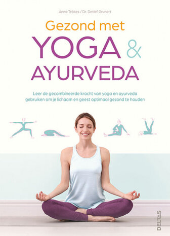 Gezond met yoga en ayurveda
