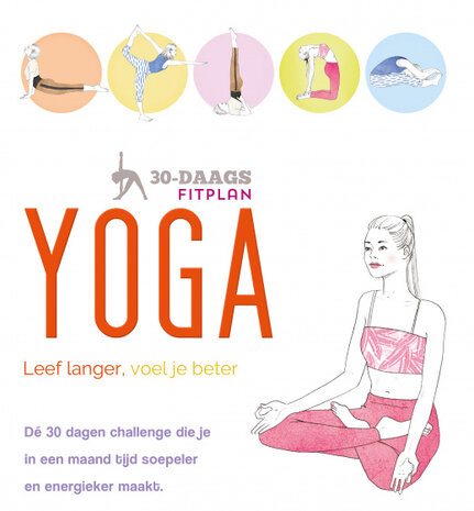 Yoga - Fit in 30 dagen