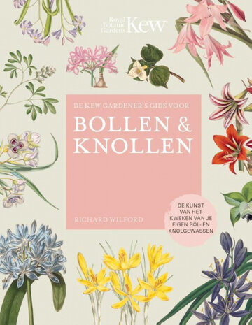 Kew gardeners gids - Bollen &amp; knollen
