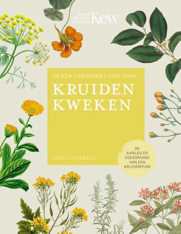 Kew gardeners gids - Kruiden kweken