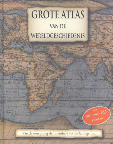 Grote atlas van de wereldgeschiedenis