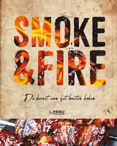 Smoke &amp; Fire - De kunst van het buiten koken
