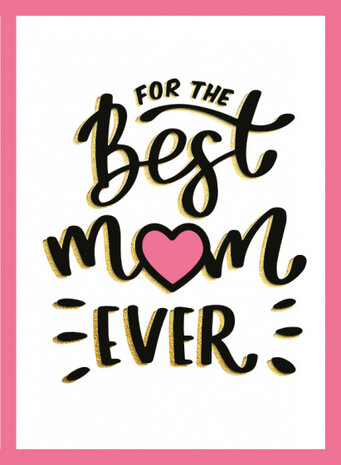 For the best mum ever