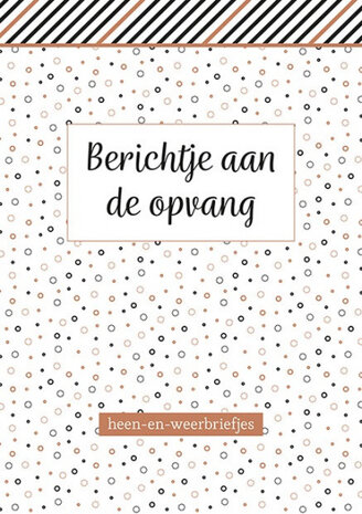 heen-en weerbriefjes - Berichtje aan de opvang