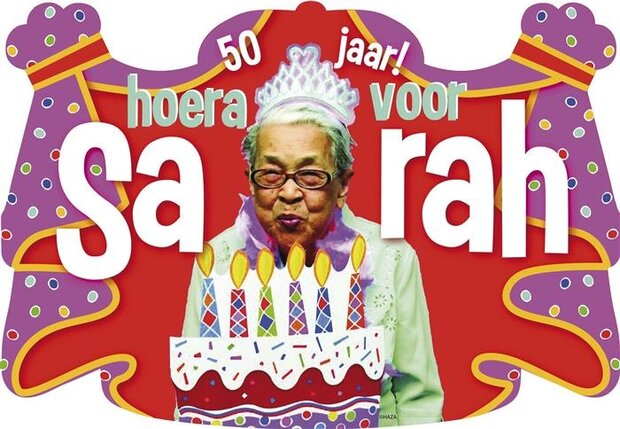 kroonschild &quot;Hoera voor Sarah&quot;