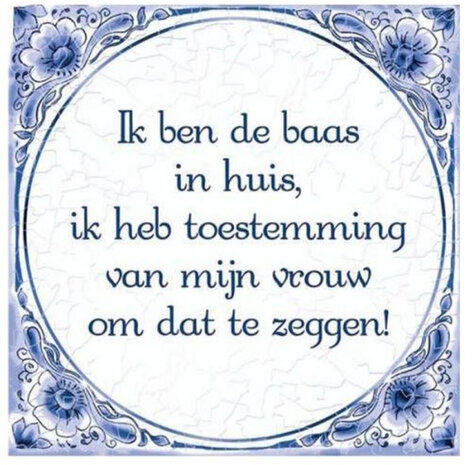 spreukentegel baas in huis 15 cm keramiek blauw