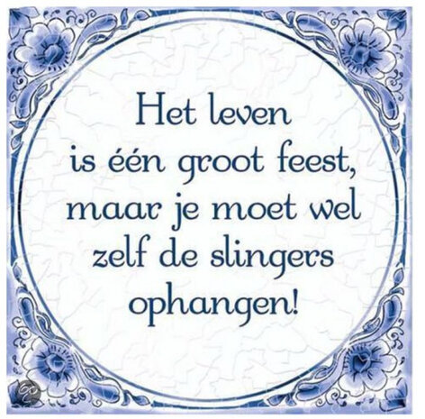 spreukentegel leven is feest 15 cm keramiek blauw