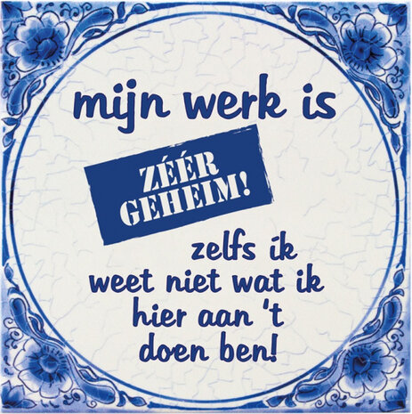 spreukentegel zeer geheim 15 cm keramiek blauw