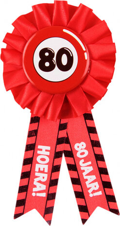 rozet Hoera 80 Jaar 15 x 8 cm polyester rood