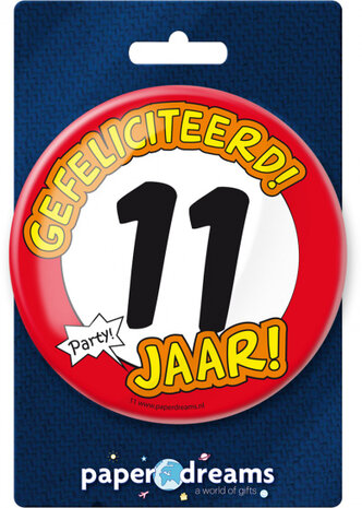 button Gefeliciteerd! 11 jaar! 10 cm staal rood/wit