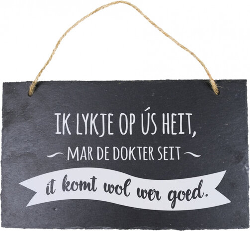 spreukbord Fries ik lykje op us 25 cm leisteen zwart