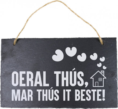 spreukbord Fries oeral thus 25 cm leisteen zwart