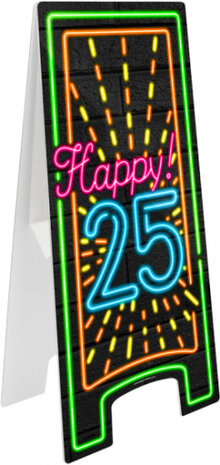 waarschuwingsbord Happy 25! neon 58 cm zwart