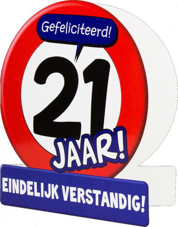 wenskaart 21 jaar verkeersbord 14 x 16 cm karton