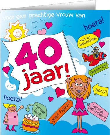 wenskaart 40 jaar cartoon dames 14 x 16 cm