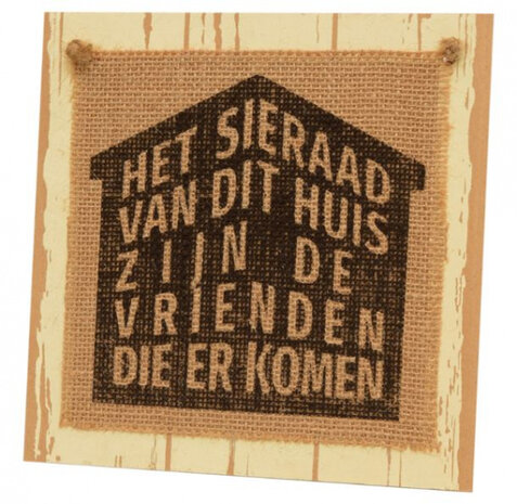 bordje Sieraad van dit huis 20 cm hout naturel